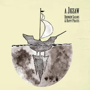 Drunken sailors & happy pirates